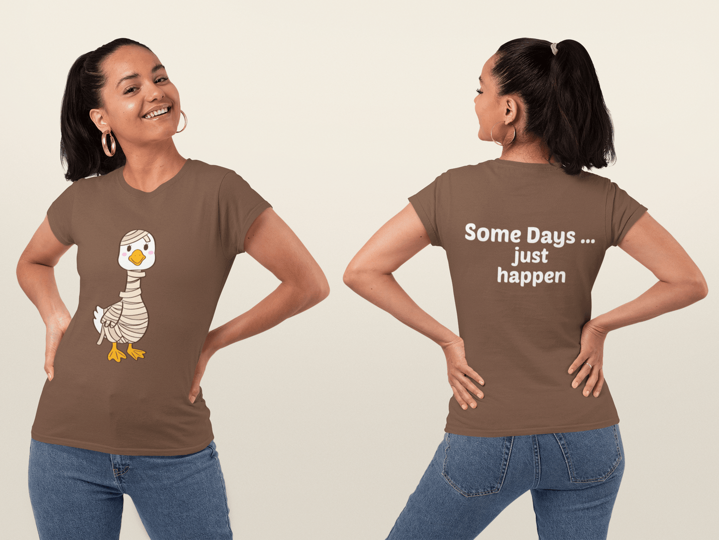 Some Days … just happen Tee - Rose's Colored Designs