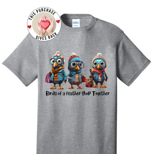 Birds of a Feather Shop Together Tee – Cozy Style for Your Favorite Shopping Squad Tshirt Rose’s Colored Designs