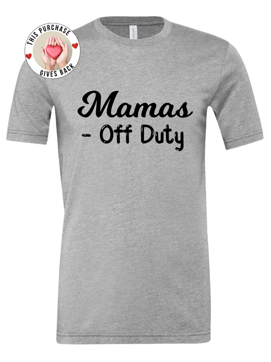 Mama’s Off Duty Tee – Coffee In, Chaos Out Rose's Colored Designs