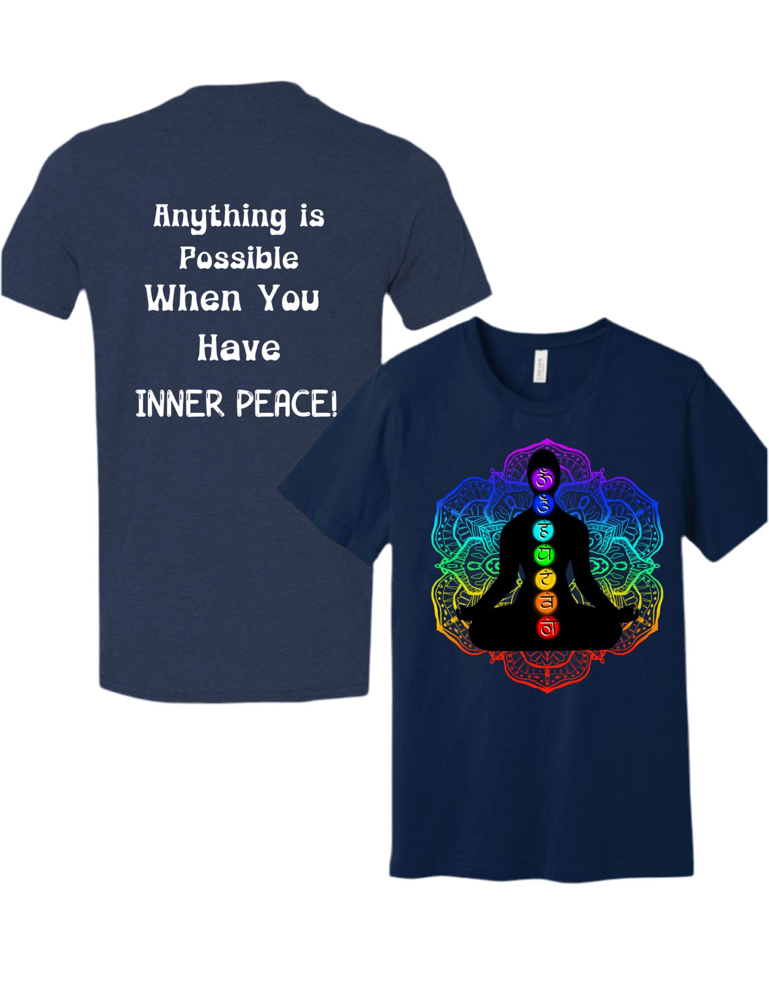 Anything Possible When You Have INNER PEACE T-Shirt Sweatshirt Rose's Colored Designs