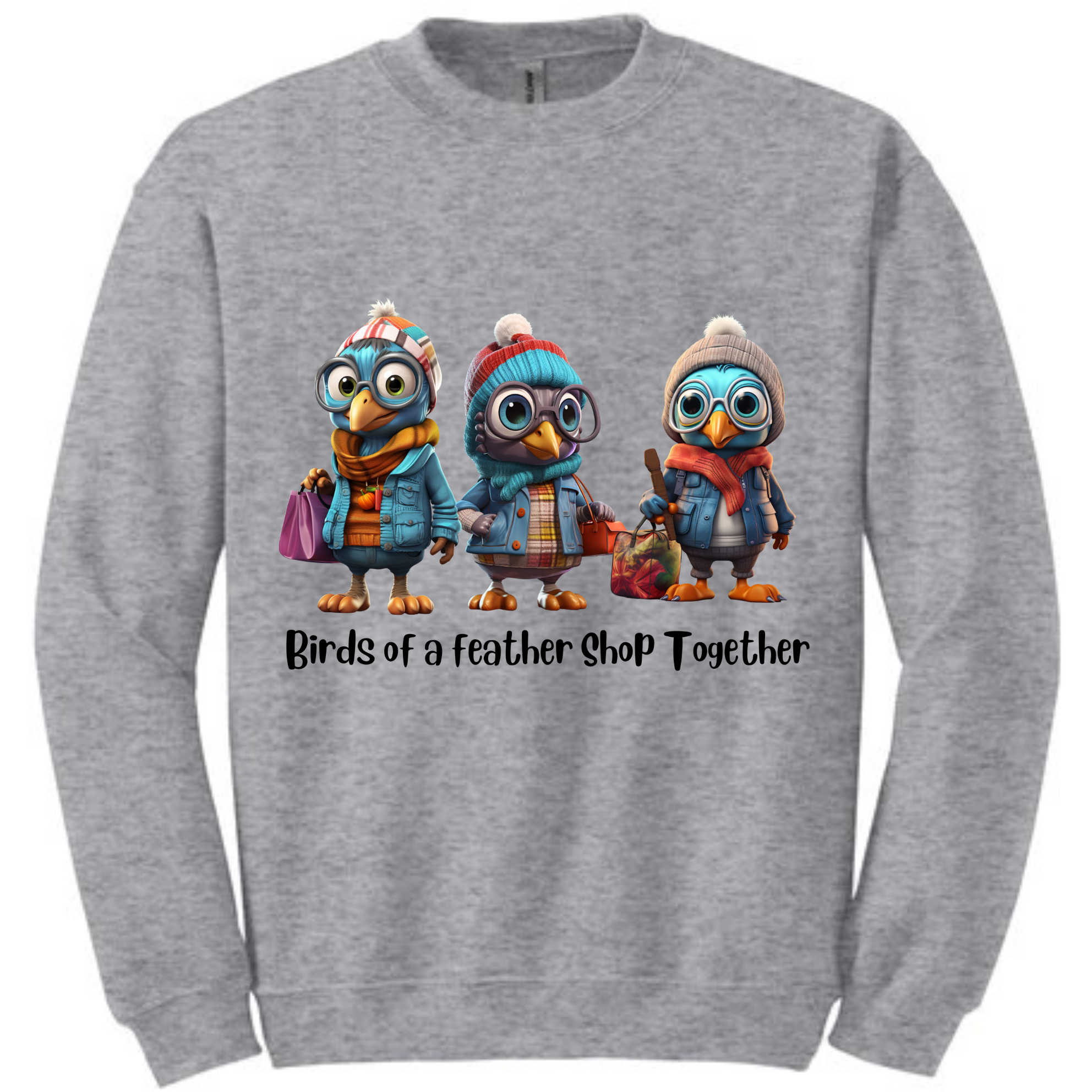 Birds of a Feather Shop Together Sweatshirt Sweatshirt Rose’s Colored Designs Small  