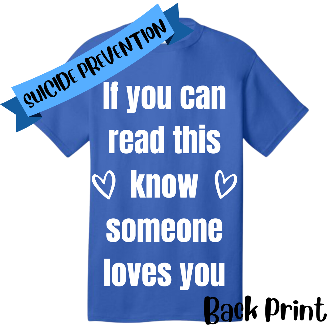 If You Can Read This Know Someone Loves  Tee Shirts & Tops Rose's Colored Designs   