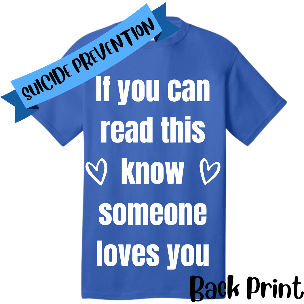 If You CAn Read This Know Someone Loves You Shirts & Tops Rose's Colored Designs   