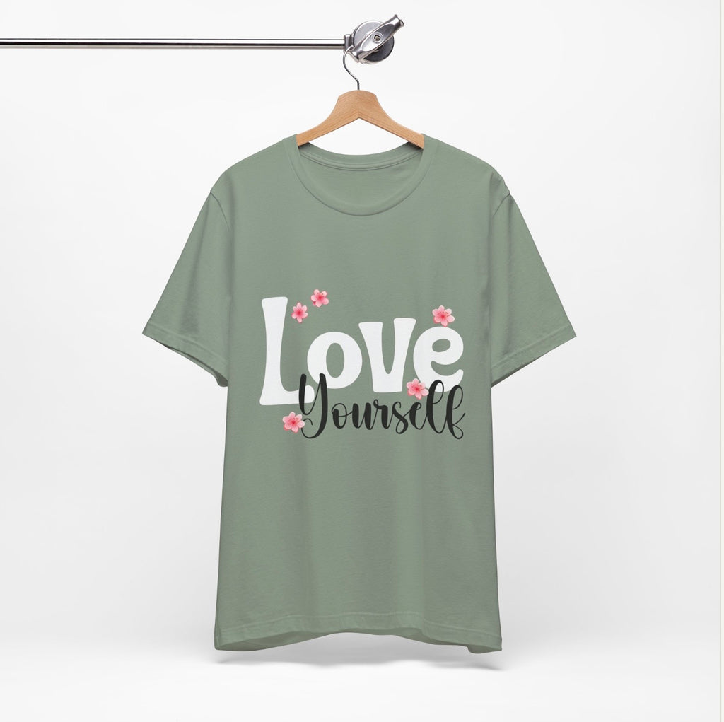 Love Yourself 🌸 Shirts & Tops Rose's Colored Designs