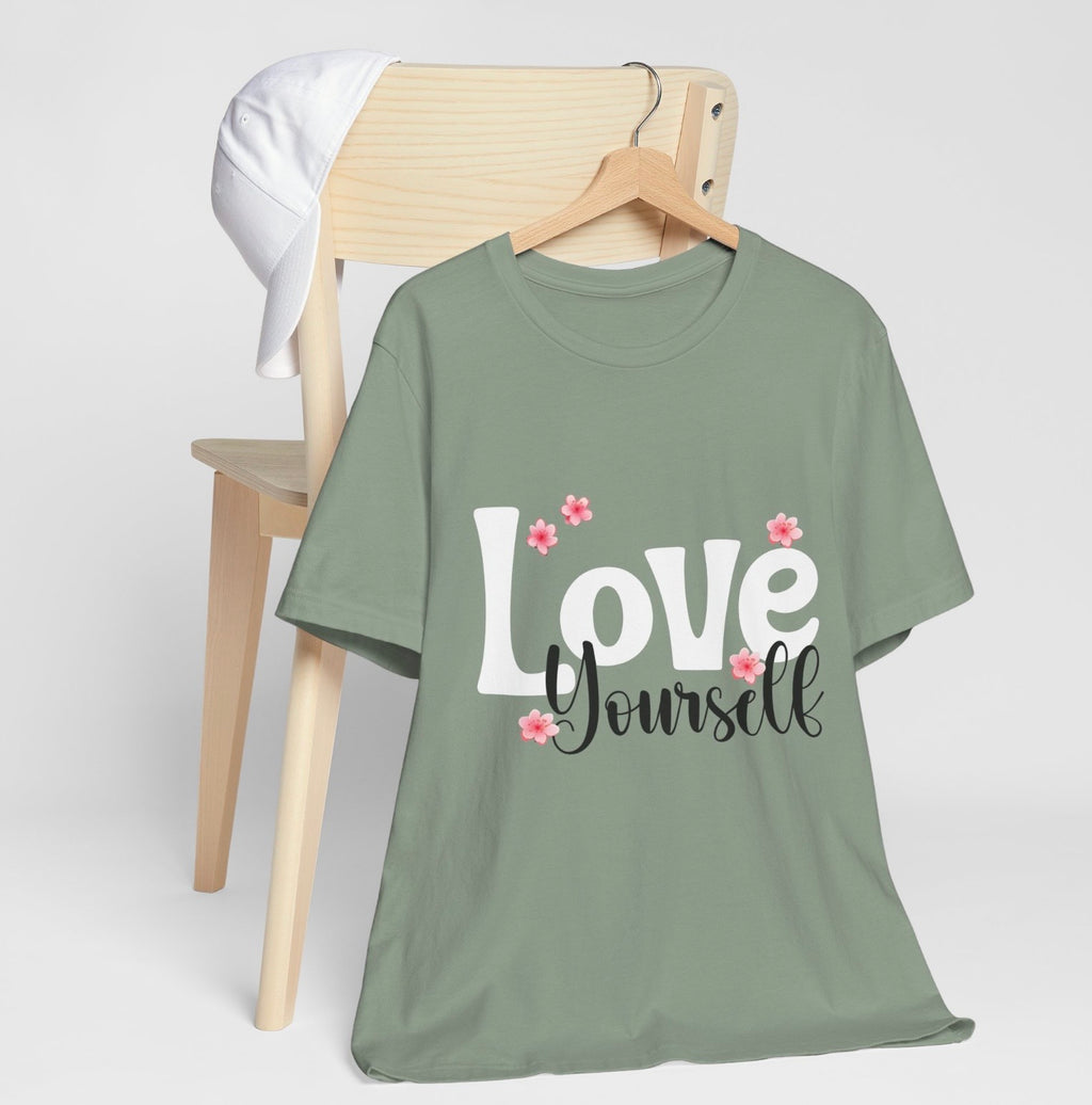 Love Yourself 🌸 Shirts & Tops Rose's Colored Designs
