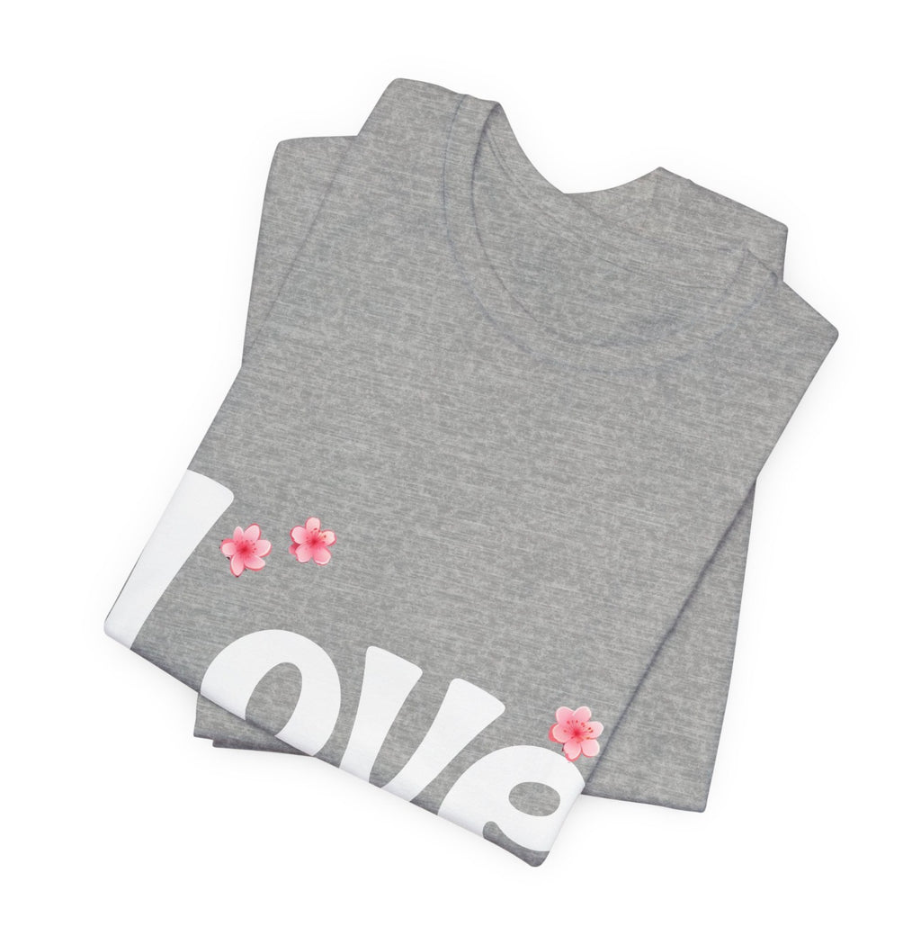 Love Yourself 🌸 Shirts & Tops Rose's Colored Designs