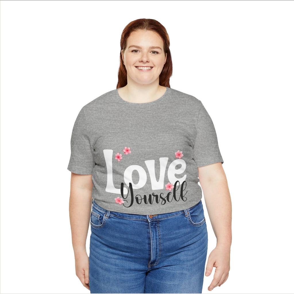 Love Yourself 🌸 Shirts & Tops Rose's Colored Designs