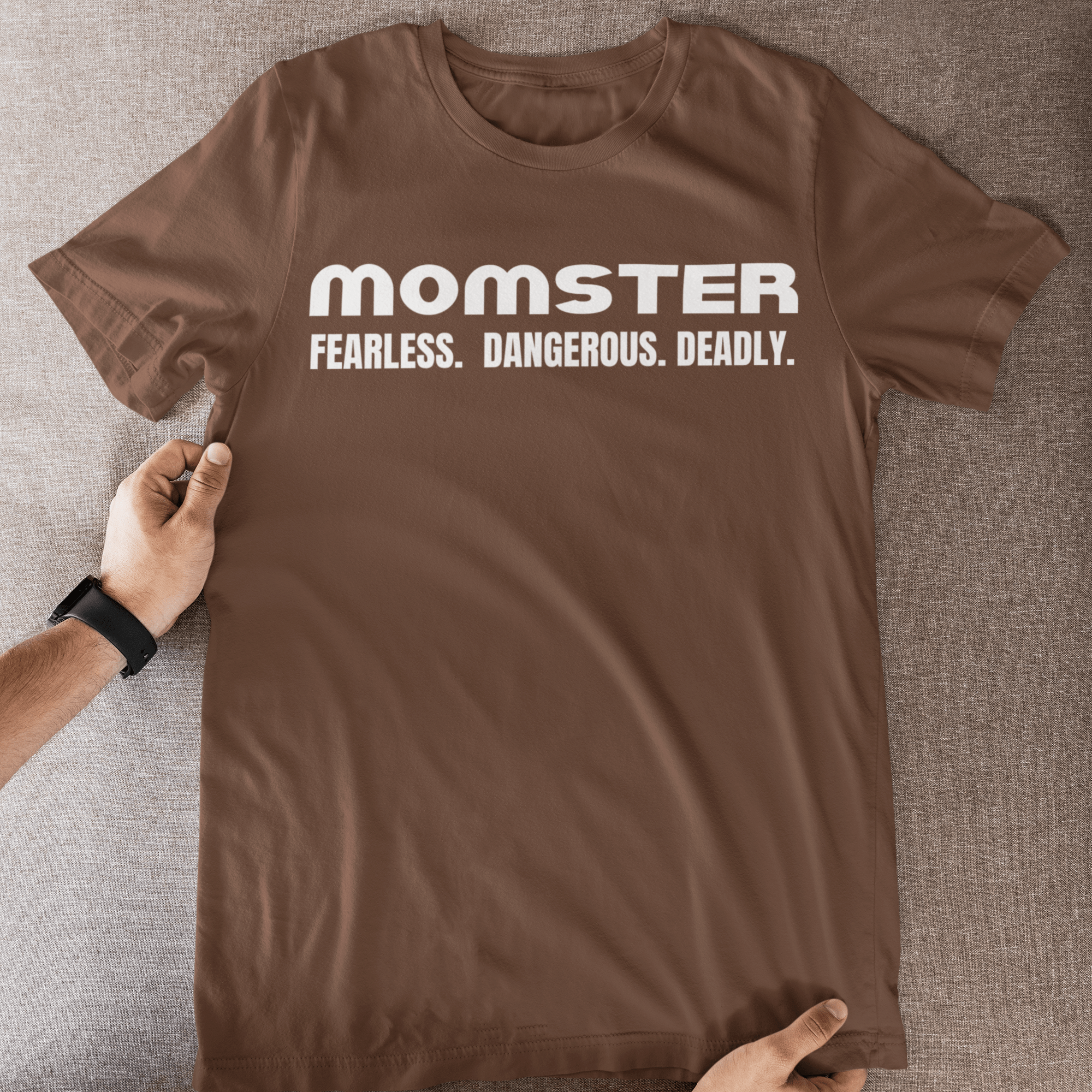 MOMSTER Tee FEARLESS. DANGEROUS. DEADLY. Tshirt Rose's Colored Designs
