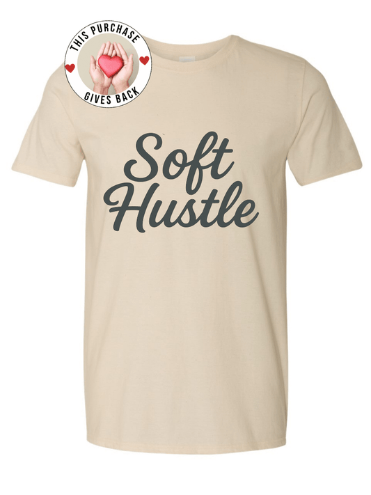 Soft Hustle Tee – Do It All, Gently - Rose's Colored Designs
