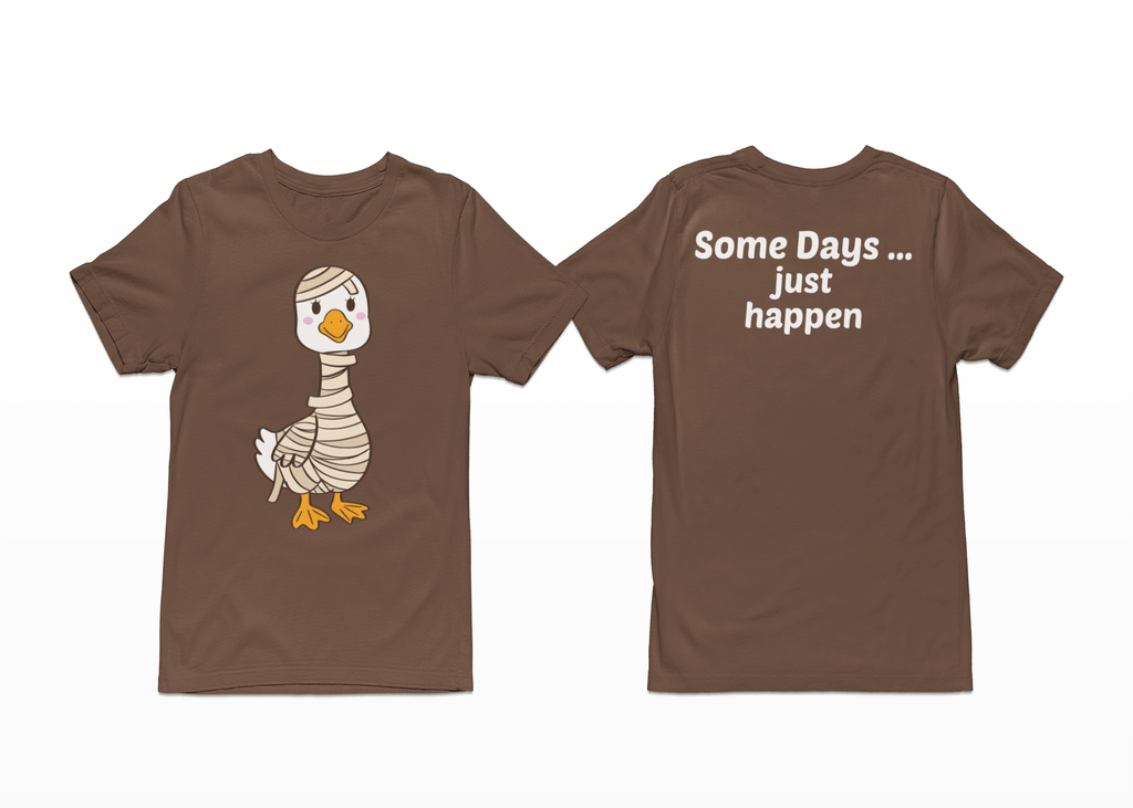 Some Days … just happen Tee Shirts & Tops Rose's Colored Designs Brown Small